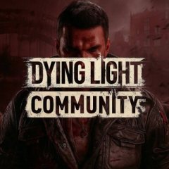 Dying Light Community